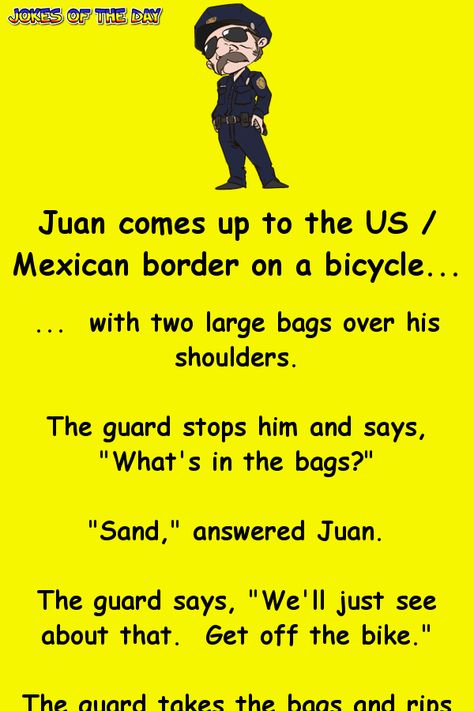 Mexican Jokes, Witty One Liners, Clean Funny Jokes, Clean Jokes, Short Jokes, Short Jokes Funny, The Guard, Jokes And Riddles, Joke Of The Day