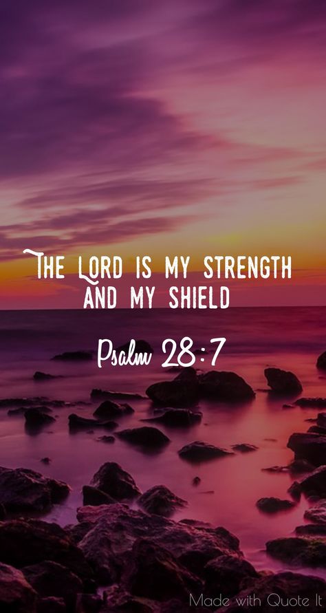 Prayer Inspiration, The Lord Is My Strength, Praise Him, Bible Verse Background, Christ Quotes, Bible Quotes Images, Powerful Bible Verses, My Strength, Biblical Verses