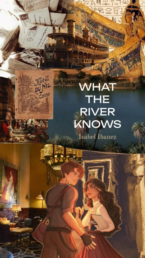 knows book aesthetic, ancient egypt, 19th century What The River Knows Book, What The River Knows Book Aesthetic, What The River Knows Fanart, What The River Knows, Archeology Books, Aesthetic Ancient Egypt, History Books Aesthetic, Books Annotation, Books Collage