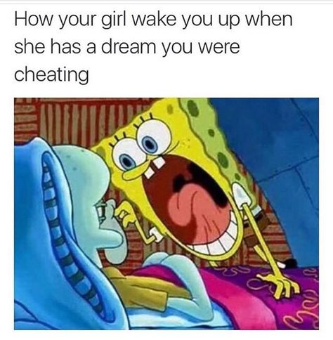 How your girl wake up when she dreams you were cheating lol #funny #spongebob Pooch Workout, Gym Memes Funny, Funny Spongebob Memes, Best Funny Photos, Belly Pooch, Funny Gym Quotes, Workout Memes, Spongebob Memes, Gym Memes