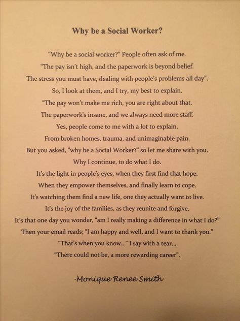 Why be a Social Worker? Poem Being A Social Worker Means, Cps Worker, Social Work Appreciation Quotes, Social Work Wallpaper, Social Work Motivation, Quotes For Social Workers, Social Work Vision Board, Social Work Notes, Vision Board Social Work