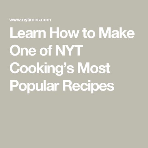 Learn How to Make One of NYT Cooking’s Most Popular Recipes New York Times Cooking, Mississippi Roast, Nyt Cooking, Star Food, Dinner Entrees, Most Popular Recipes, Cooking Together, Popular Recipes, Copycat Recipes