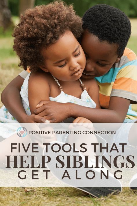 Five positive tools that encourage siblings to get along and to solve conflicts. From the positive parenting workbook. Sibling Issues, Connected Parenting, Working Parents, Sibling Relationships, Parenting Tools, Parental Guidance, Parenting Ideas, Parenting Videos, Parent Child Relationship