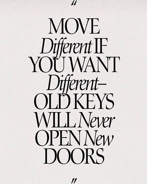 Move different if you want different. Old keys will never open new doors 🤍 #quote #qotd #quoteoftheday #minimal Christine Caine, Life Is Too Short Quotes, Life Quotes To Live By, Isagenix, New Energy, Note To Self, The Words, Great Quotes, Wisdom Quotes