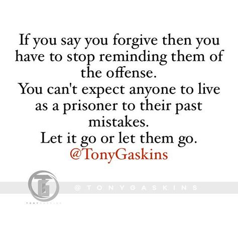 I Love This Post. So True. Stop Holding People "Prisoner" To Their Past... Usually The Only Ones STILL Bringing It Up, Is Those Who Don't Want You To Forget It. If You Want "Forgiveness" Yourself, For Your Own Mistakes In Life, Then "Practice What YOU Preach" And Let It & Them Go, In Peace(.) #LiveIt Mistakes Dont Define You Quotes, Preach Quotes, Talk To Me Quotes, Past Quotes, Sister Poems, Instagram Captions For Friends, Mom Quotes, Amazing Quotes, So True