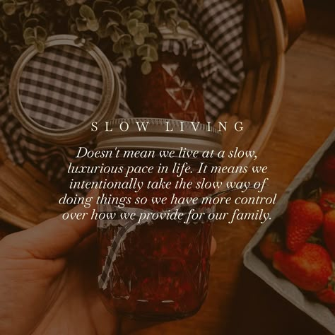 Slow living doesn’t necessarily mean that we all choose to live at a slow, luxurious pace of life. In fact, many people embracing this lifestyle find themselves busier than ever. The term itself often deceives; when we hear it, we might imagine someone leisurely strolling through life, savoring every moment. But in reality, it means choosing the slower way of doing things instead of relying on the fast-paced commodities the world has grown accustomed to. We deliberately opt to slow down, to t... Slow Living Aesthetic Autumn, Slow Living Family Aesthetic, Slow Living Homeschool, Slow Living Challenge, Slow Living Aesthetic Photography, Simple Pleasures Of Life, Homestead Living Aesthetic, Canning Quotes, Slow Living Photography