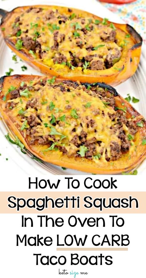 Spaghetti Squash Recipes Taco Boat, Turkey Taco Spaghetti Squash Boats, Ground Beef And Spaghetti Squash Recipes, Spaghetti Squash Recipes Taco, Taco Spaghetti Squash Recipes, Spaghetti Squash Taco Boats, Ground Beef And Spaghetti Squash, Spaghetti Squash Recipes High Protein, How To Cook Spaghetti Squash In Oven