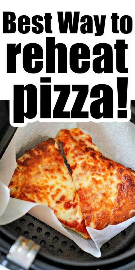 Reheat Pizza In Air Fryer, How To Reheat Pizza, Pizza In Air Fryer, Air Fryer Pizza, Reheat Pizza, Potatoes In Microwave, Air Fryer Oven Recipes, Gooey Cheese, Ooey Gooey