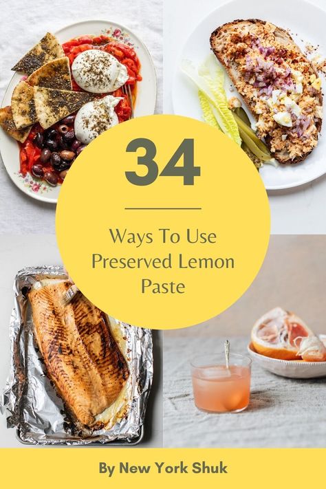 34 Ways To Use Preserved Lemon Paste —  Middle Eastern Pantry & Recipes | New York Shuk Preserved Lemons Recipes, Greek Lemon Potatoes, Pantry Recipes, Preserved Lemon, Lemon Uses, Cook More, Cooking Green Beans, Lemon Potatoes, Paste Recipe