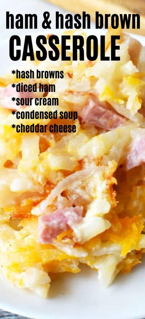 Breakfast Casserole Hashbrowns, Recipes With Diced Ham, Ham And Hashbrown Casserole, Ham Hash, Ham And Cheese Casserole, Ham Breakfast Casserole, Ham Casserole Recipes, Ham And Potato Casserole, Hashbrown Casserole Recipe