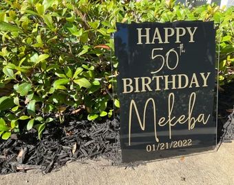 Acrylic Signs Birthday, Acrylic Birthday Sign, Happy 50th Birthday Acrylic Sign, 50th Birthday Yard Signs Diy, 50th Birthday Welcome Sign, 50th Birthday Welcome Board, Birthday Signage, Birthday Announcement, Happy Birthday Sign