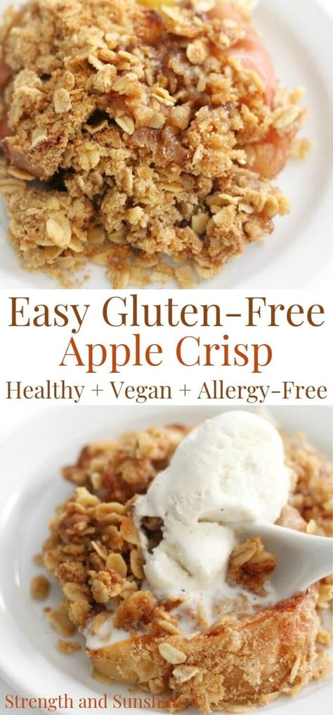 Gluten-Free Apple Crisp (Vegan, Allergy-Free) | Strength and Sunshine | Dive right into this easy Gluten-Free Apple Crisp! An essential fall dessert that's vegan, allergy-free, healthy, and naturally sweet! Warm tender-baked apples, covered in a crunchy, dairy-free & buttery, cinnamon oat topping. Top this old-fashioned classic recipe with vanilla ice cream and enjoy every seasonal cozy bite! #glutenfreebaking #applecrisp #fallbaking #vegandessert #glutenfreedessert #apples #fruitcrisp Gluten Free Apple Cobbler, Apple Crisp Vegan, Vegan Apple Crisp Recipe, Sugar Free Apple Crisp, Apple Crisp Without Oats, Vegan Apple Crisp, Healthy Apple Crisp, Gluten Free Apple Crisp, Easy Apple Crisp Recipe