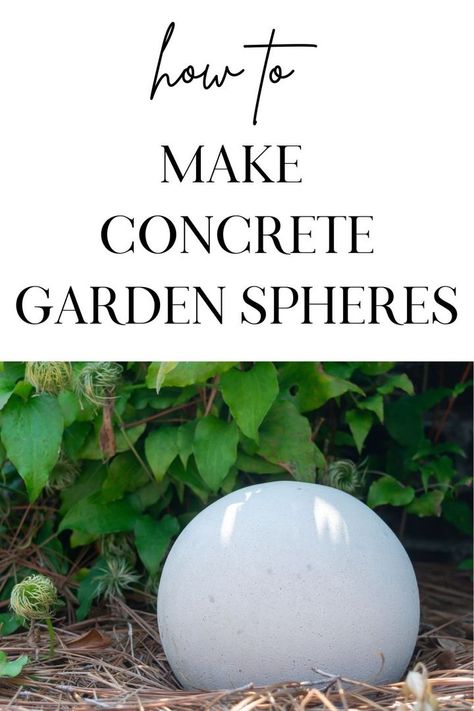 All the materials needed, as well as the instructions and a video showing how to make Concrete Garden Balls. I love to tuck unexpected and non-plant objects in and among the plants in my garden.With that in mind, you can understand why I’ve long had a ‘thing’ for the concrete garden balls that can be incorporated into my landscaping. These DIY Concrete Orbs are really easy to make and easy on the wallet too! https://nourishandnestle.com/concrete-garden-balls-and-easy-diy/ Diy Concrete Orbs, Concrete Garden Spheres, Cement Orbs For Garden, Diy Concrete Balls, Diy Concrete Spheres, Cement Balls For The Garden, Concrete Sphere Garden Balls, Concrete Balls For Garden, Cement Garden Projects