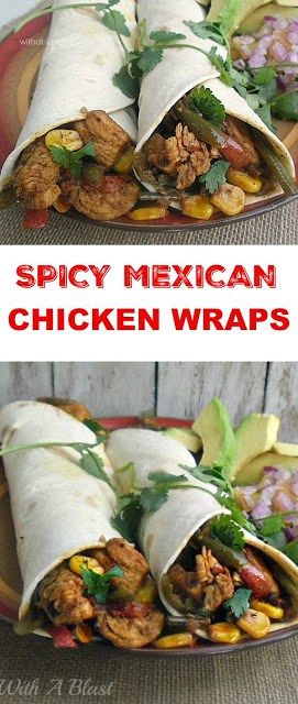 Spicy Chicken and Mexican Vegetables wraps which is perfect to serve during the cooler days as lunch or dinner (quick and easy too!) #chickenrecipes #wraprecipes #mexicanchicken Recipes For Dinner Mexican, Spicy Mexican Chicken, Dinner Quick And Easy, Mexican Vegetables, Dinner Mexican, Chicken Recipes For Dinner, Chicken Recipes Easy Quick, New Chicken Recipes, Dinner Quick