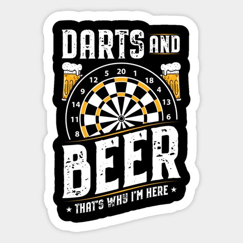 A beer is part of the darts, so that the dart player can throw the darts on the dart board in a more relaxed manner in order to then achieve 180 or bullseye. A cool gift idea with a funny saying. -- Choose from our vast selection of stickers to match with your favorite design to make the perfect customized sticker/decal. Perfect to put on water bottles, laptops, hard hats, and car windows. Everything from favorite TV show stickers to funny stickers. For men, women, boys, and girls. Beer Darts, Birthday Card Drawing, Beer Logo, Card Drawing, Dart Board, Dart, Cool Gifts, Funny Stickers, Custom Stickers