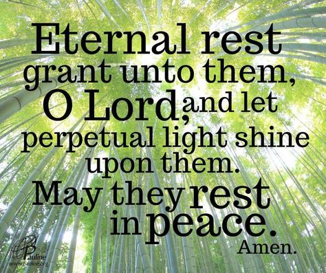 Eternal Rest Prayer, Soul Sunday, Let Go And Let God, All Souls, Let God, Rest In Peace, Letting Go, Life Quotes, Inspirational Quotes