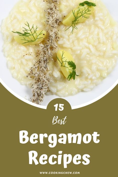 Bergamot Dessert, Medicinal Dessert, Bergamot Recipes, Medicinal Remedies, Mandarin Juice, Bergamot Tea, Citrus Desserts, Blue Cheese Sauce, Grilled Prawns