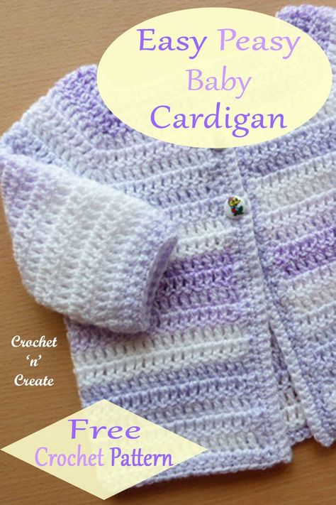 Free Patterns For Baby Sweaters, Crochet Sweaters For Babies, Beginner Crochet Baby Sweater Pattern, Easy Crochet Gifts Quick Free, Newborn Crochet Cardigan Pattern Free, Infant Cardigan Crochet Pattern, 2t Crochet Cardigan Pattern Free, Baby Jacket Crochet Pattern Free, Crocheted Baby Sweater