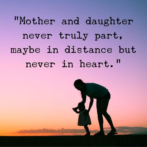 quotes about mother and daughter bond Mom Daughter Vision Board, Bond With Daughter, Long Distance Mom And Daughter Quotes, Mothers And Daughters Quotes Love, Mother And Daughter Quotes Bond Between, Quotes For Parents From Daughter, Mum And Daughter Quotes, Daughter To Mother Quotes, Best Mum Quotes