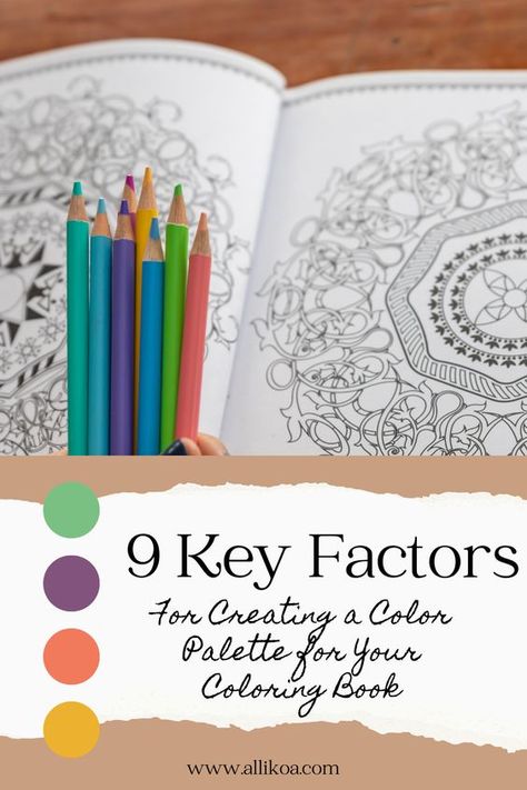 Unlock the full potential of your adult coloring book with our 9 critical steps to designing an engaging color palette. Discover the balance between harmony and contrast, and let our expert insights transform your coloring pages into a captivating artistic journey. Don't wait any longer to create the coloring book you've always dreamed of. Click here to read more!! Coloring Sheets For Adults, Colouring Sheets For Adults, Coloring Book Inspiration, Fun Activity For Kids, Books Pages, Coloring Tips, Color Test, Colored Pencil Techniques, Adult Coloring Book Pages