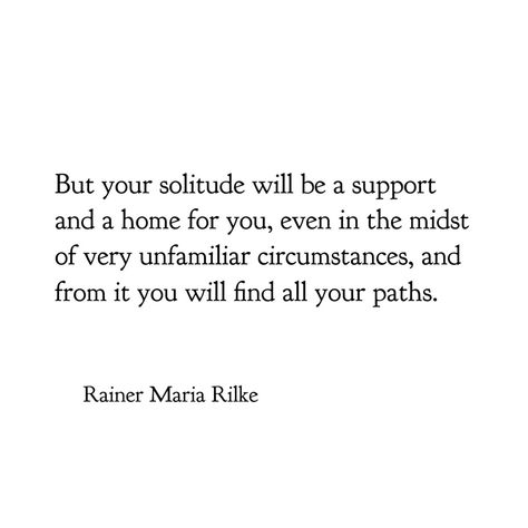 Rainier Maria Rilke Quotes, Rainer Maria Rilke Poems, Keats Poetry, Rilke Poems, Rainer Maria Rilke Quotes, Rilke Quotes, Bukowski Quotes, Tattoos Celebrities, Celebrities Quotes