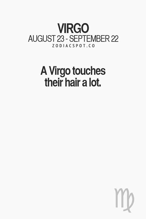 I'm definitely a Virgo! Virgo Music, Virgo Today, Birth Quotes, All About Virgo, Virgo Girl, Virgo Love, Virgo Quotes, Gemini And Virgo, Zodiac Signs Virgo