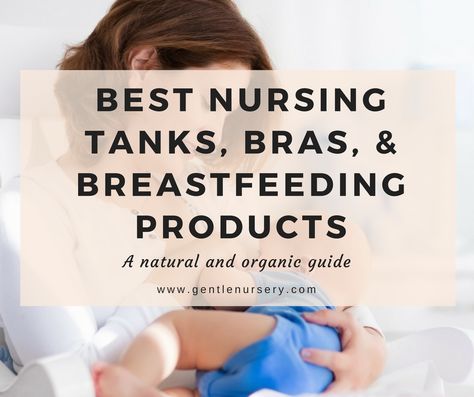 A breastfeeding essentials checklist for natural-minded mamas. Discover the best nursing tanks, nursing bras, nursing pads, nursing covers, and more. Best Baby Formula, Feeding Newborn, Baby Registry Guide, Teething Symptoms, Smash Cake Recipes, Breastfeeding Twins, Organic Baby Formula, Natural Baby Products, Natural Mom