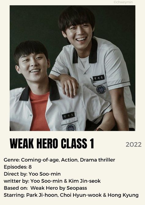 weak hero class kdrama minimalist poster Weak Hero Class 1 Poster, Weak Hero Class 1 Wallpaper, Kdrama List, Weak Hero Class 1, Class Poster, Weak Hero, Film Posters Minimalist, Drama Tv Shows, Posters Minimalist