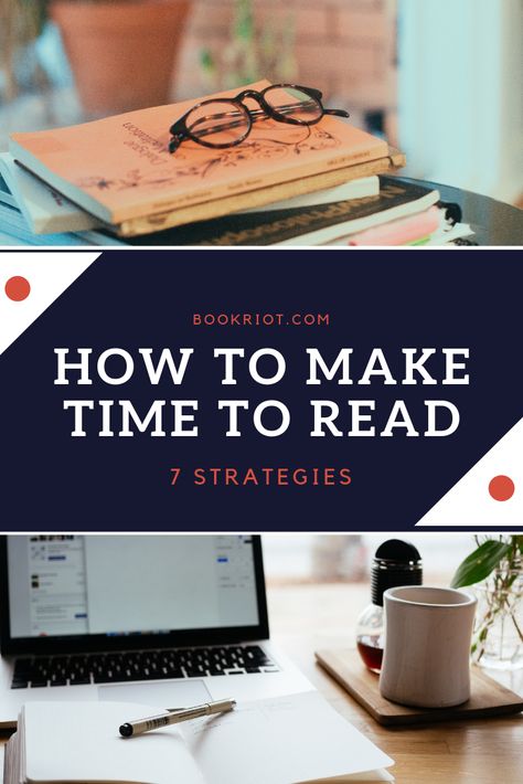 Want to add more reading time to your day? Here are 7 strategies for finding time to read. reading habits | book habits | how to find time to read | how to make time to read Bookish Lifestyle, Habits Book, Habit Books, How To Read More, Types Of Reading, Reading Tips, Reading Goals, Reading Habits, Novels To Read