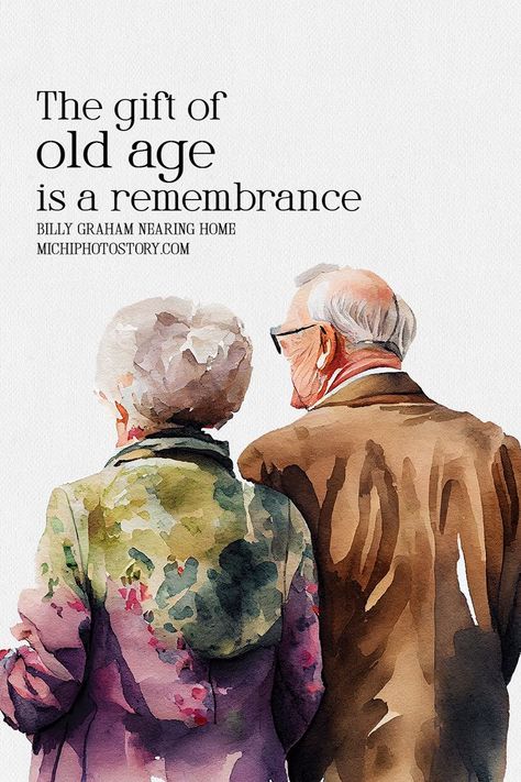 Growing Old Quotes, What I Want In Life, A Man Called Otto, Old Man Quotes, Old Age Quotes, Together Quotes, Aging Quotes, Growing Older, Men's Vitamins