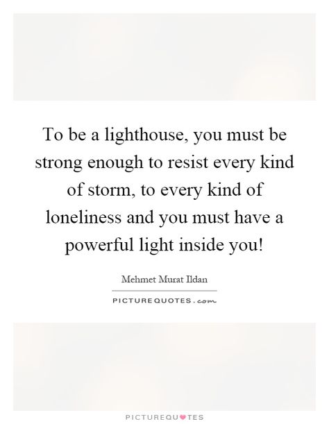 Lighthouse Poem, Lighthouse Quotes Inspirational, Lighthouse Quotes, Encouraging Poems, Sea Quotes, Light Quotes, Inspirational Songs, Special Quotes, Adventure Quotes