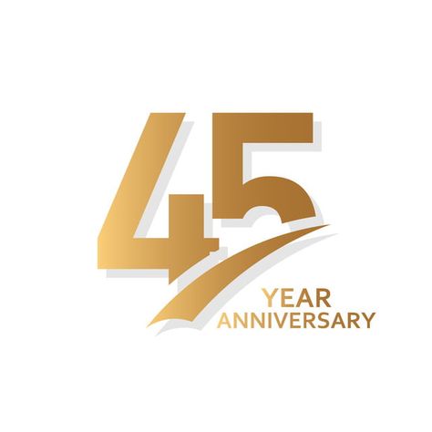 4 Number Design, Company Anniversary Logo, 45 Years Anniversary, 45 Year Anniversary, Company Decoration, Logo Aniversario, 45 Anniversary, Anniversary Years, 45 Rpm Adapter