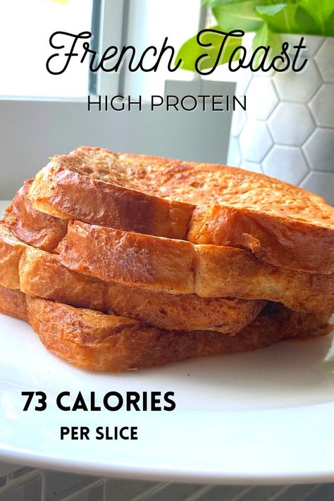 French Toast With Egg Whites, Low Calorie High Protein French Toast, Egg White Recipes Low Calories, Low Cal Egg White Recipes, Low Cal French Toast, High Protein Egg White Recipes, Egg White French Toast, Low Calorie French Toast, Recipe With Egg Whites