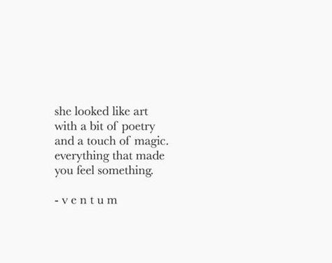 Painfully Beautiful Quotes, Quote About She, Describing Beauty Quotes, Describe Her Quotes Beautiful, Poetic Words Beautiful Things, Poetic Compliments For Her, Quotes About She, She Is Art Quote, Poetic Captions For Instagram