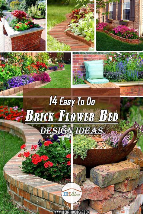 14 Brick Flower Bed Designs Easy #flowerbed #brick #garden #gardenideas #landscaping #gardening #decorhomeideas via @decorhomeidea Build A Flower Bed, Brick Flower Bed, Easy Garden Ideas Landscaping, Build A Flower, Landscape Bricks, Backyard Flowers Beds, Brick Planter, Flower Bed Borders, Budget Landscaping