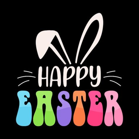 Vector easter tshirt design bunny easter... | Premium Vector #Freepik #vector #illustration-art #art Easter Tshirt Designs, Roblox T-shirt, Easter T Shirts, About Easter, Happy Easter Day, Easter Colors, Bunny Easter, Easter Day, Tshirt Design