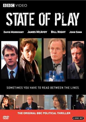 State of Play Joey Lauren Adams, Kelly Macdonald, Bill Nighy, David Morrissey, Emily Watson, Lake Bell, Noel Fisher, Simon Pegg, State Of Play