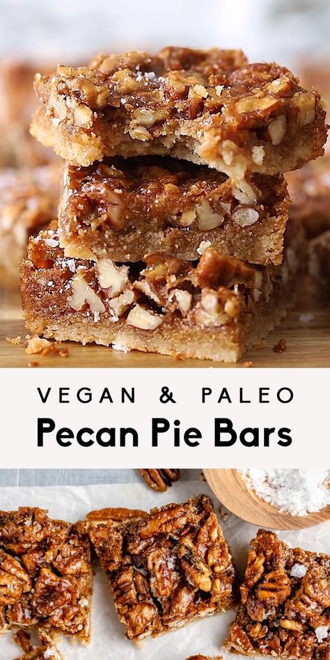 Healthy Pecan Pie Bars, Paleo Pecan Pie, Healthy Pecan Pie, Patisserie Vegan, Vegan Pecan, Biscuits Diététiques, Paleo Baking, Pecan Pie Bars, Paleo Sweets