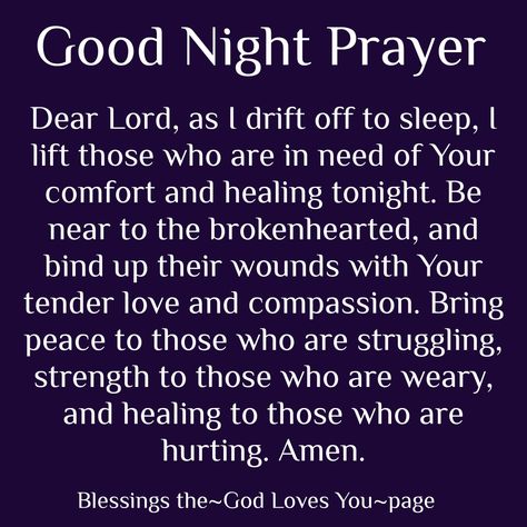 Goodnight Blessings Prayer Sleep Well, Goodnight Prayers Bedtime, Prayers Bedtime, Night Prayer Bedtime, Bedtime Quotes, Goodnight Prayers, Bedtime Affirmations, Prayer Before Sleep, Christian Good Morning Quotes