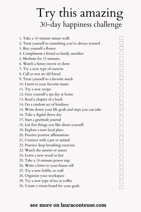 a pin that says in a large font 30-Day Happiness Challenge Be More Positive Challenge, 30days Challenge Life, Better Me 28 Day Challenge, Positivity Challenge 30 Day, Daily Happiness Challenge, 30 Days Positivity Challenge, How To Make Your Life Happy, Better Life Challenge, Healthy Life Challenge