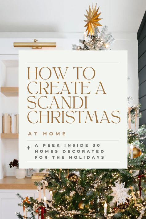 Our Scandi Christmas Home Tour - Modern Glam - Interiors Modern Boho Christmas Decor Living Room, Scandi Style Christmas Tree, Scandinavian Interior Christmas Decor, Scandi Style Christmas, Scandinavian Christmas Mantle Ideas, Scandi Christmas Ornaments, Scandi Winter Decor, Scandinavian Xmas Tree, Christmas Girlande Decoration