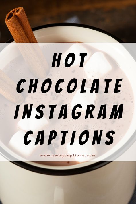 #HotChocolate #ChocolateLover #CozyVibes #WinterDrinks #WarmDrinks #HotCocoa #ChocolateHeaven #ChocolateyGoodness #IndulgeInChocolate #ComfortDrinks #MugOfLove #SweetTreats #Chocoholic #HotDrinkSeason #WarmAndCozy #ChocolateAddict #SipAndEnjoy #CocoaLove #ChocolateObsessed #SatisfyYourCravings #ChocoLove #ChocolateDelight #WinterFavorites #HotChocolateWeather #SippingChocolate Hot Chocolate Sayings Quotes, Hot Chocolate Captions Instagram, Hot Chocolate Quotes Funny, Chocolate Instagram Post, Hot Chocolate Captions, Chocolate Captions For Instagram, Hot Chocolate Puns, Hot Cocoa Quote, Chocolate Captions