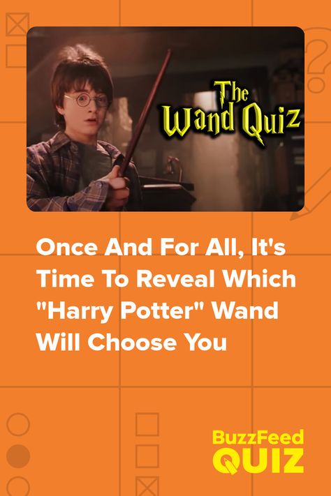 Once And For All, It's Time To Reveal Which "Harry Potter" Wand Will Choose You Harry Potter Wands, Harry Potter Quiz Buzzfeed, Harry Potter Wand Quiz, Hogwarts Sorting Quiz, Pottermore Quiz, Harry Potter Test, Harry Potter House Quiz, House Quiz, Harry Potter Sorting