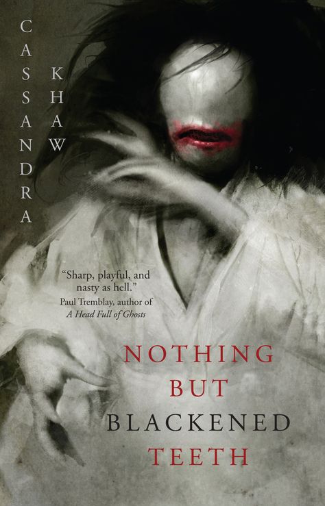 New Horror Novels: 18 Books to Keep You Scared in 2021 | Book Riot Nothing But Blackened Teeth, Blackened Teeth, Joe Black, Unread Books, Horror Novel, Horror Book, Recommended Books To Read, Horror Books, Neil Gaiman