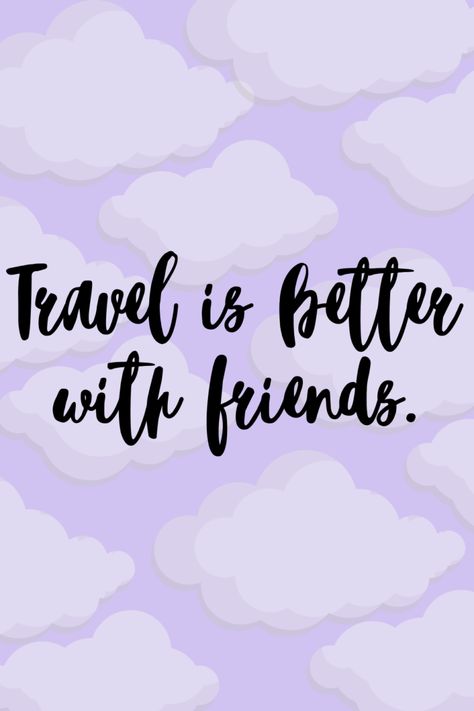 43 Travel with Friends Quotes Full of Adventure - Darling Quote Trip With Friends Quotes, Camping Trip With Friends, Gangster Love Quotes, Travel With Friends Quotes, Travel With Friends, Darling Quotes, Cute Friendship Quotes, One Line Quotes