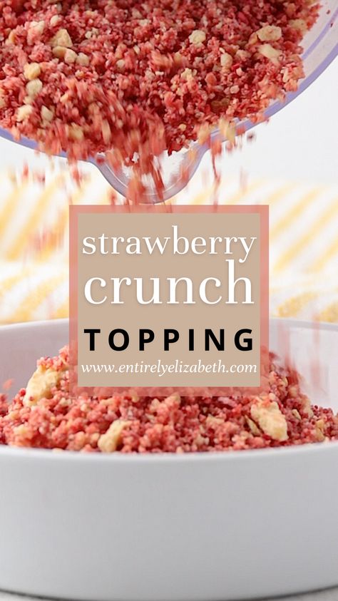 Homemade Strawberry Crunch Topping, Strawberry Crunch With Jello, Strawberry Cake Freeze Dried Strawberries, Recipes With Dried Strawberries, Strawberry Crunch Ice Cream Bites, Strawberry Cake With Freeze Dried, Freeze Dried Strawberry Cake, Freeze Dried Strawberry Desserts, Strawberry Crunch Ice Cream Balls