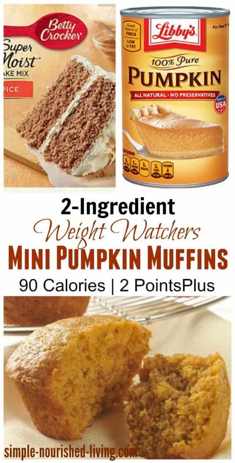 Weight Watchers Pumpkin Spice Cake Mix Muffins | Simple Nourished Living | Bloglovin’ Mini Pumpkin Muffins, Spice Cake Mix And Pumpkin, Weight Watchers Pumpkin, Muffins Blueberry, Cake Mix Muffins, Weight Watchers Points Plus, Weight Watchers Snacks, Weight Watchers Recipes Desserts, Pumpkin Spice Cake