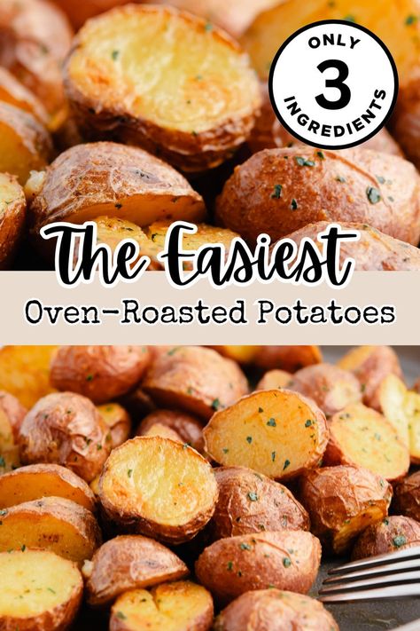 The Easiest Oven Roasted Potatoes Crispy Oven Roasted Potatoes, Side Dishes Corn, Oven Roasted Potatoes Easy, Green Beans Carrots, Scallop Potatoes, Easy Roasted Potatoes, Recipes For Side Dishes, Potatoes In Oven, Veggie Side Dish