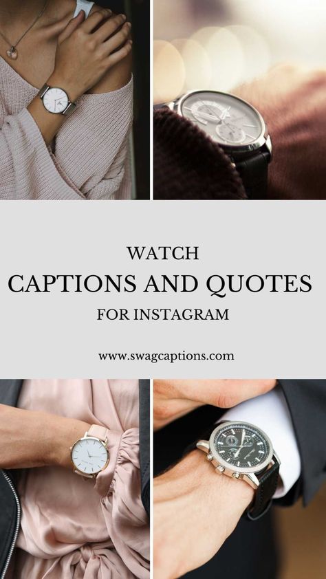 Best Watch Captions & Quotes For Instagram Pics In 2022 Watch Quotes Gift, Quotes For Watch Gift For Him, Quotes On Watches Gift, Watch Quotes Time, Self Gifted Caption, Watch Captions Instagram, Time Love Quotes Watch, Time Quotes For Watch Gift, Watch Gift Quotes For Him