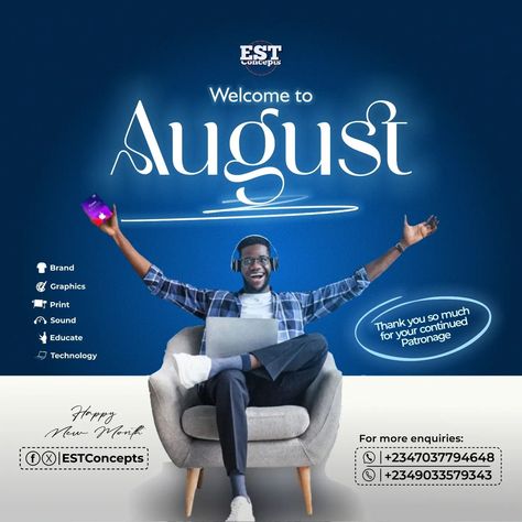 Welcome to August. Thank you for Patronizing us. Happy New Month Beloved 🥳 #estconcepts #august #design Welcome To August, August Design, Happy New Month, New Month, August 1, Thank You So Much, Happy New, Education, Technology